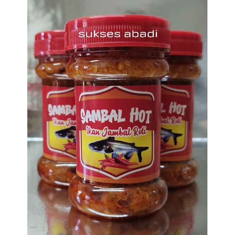 

Sambal Ikan Asin Jambal Roti PEDAS HOT No MSG No Pengawet
