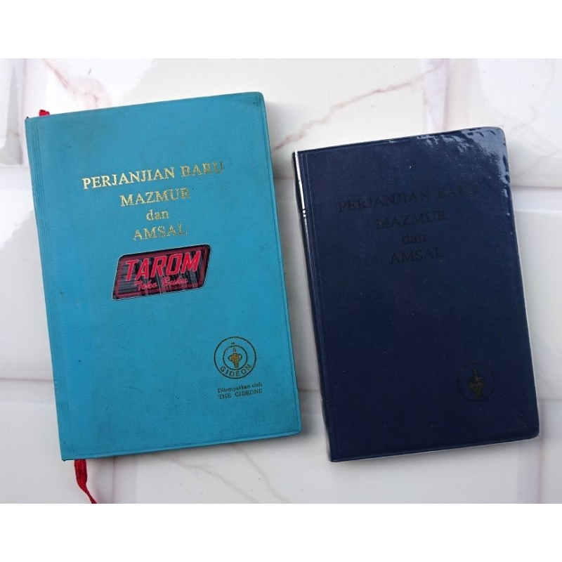 PERJANJIAN BARU (Kitab Suci INJIL) , MAZMUR (Kitab Suci ZABUR), dan AMSAL : 1996, 2004, & 2008