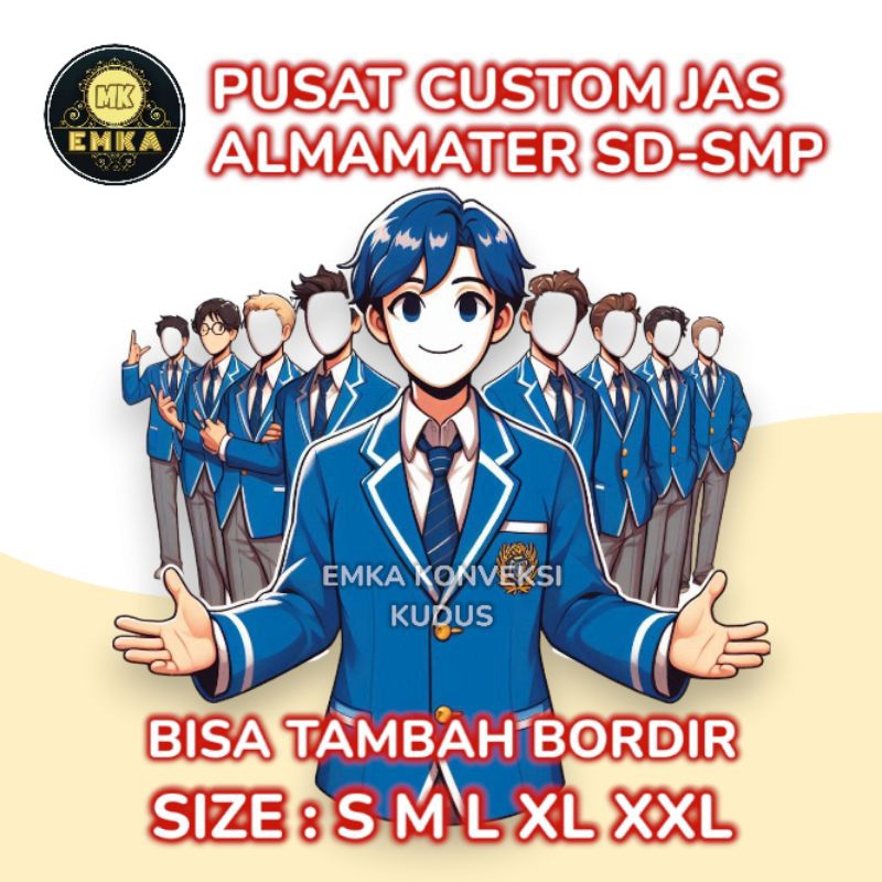JAS ALMAMATER SEKOLAH SD SMP CUSTOM, BORDIR DESAIN BISA REQUEST, OSIS ROHIS, PRIA WANITA