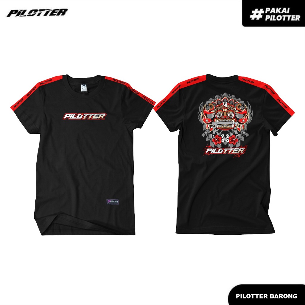 KAOS PILOTTER BARONG NEW ORIGINAL PILOTTER BARONG