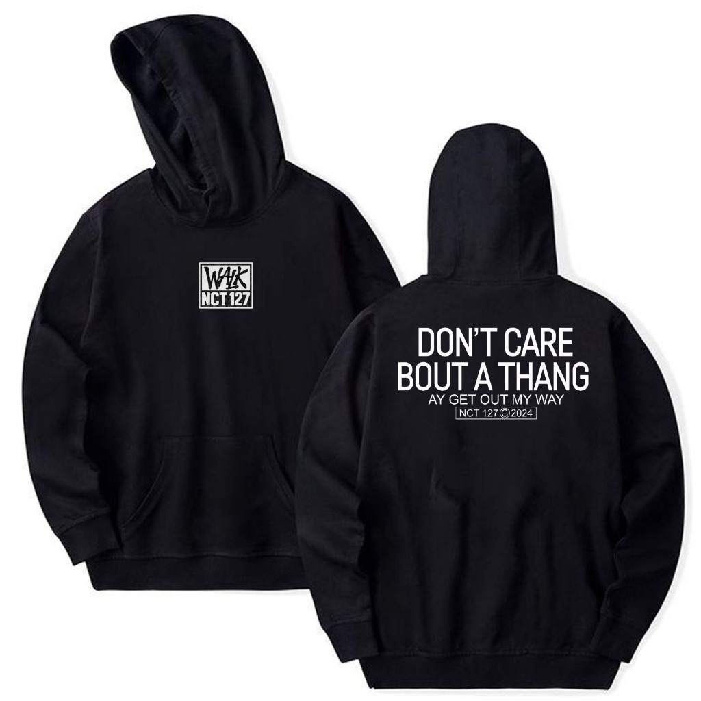 Hoodie nct 127 walk don't care nct 127 2024