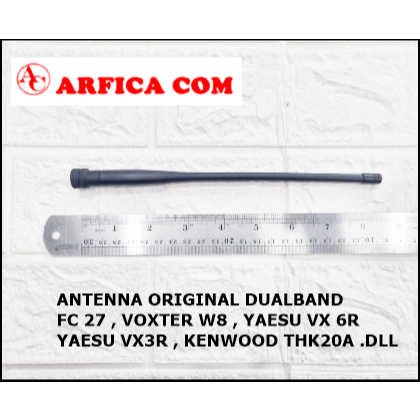 ANTENA ORIGINAL HT YAESU VX 6R YAESU VX 3R FIRTCOM FC 27 DUALBAND ORI