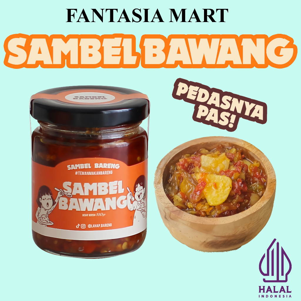 

SAMBEL BARENG SAMBAL BAWANG PEDAS GURIH JAR FANTASIA