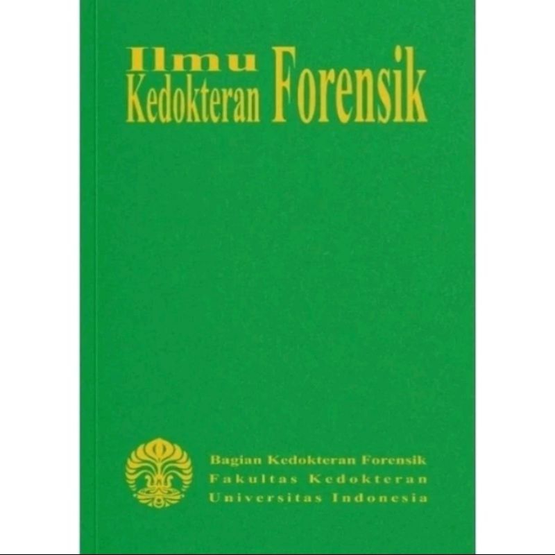 Buku ILMU KEDOKTERAN FORENSIK