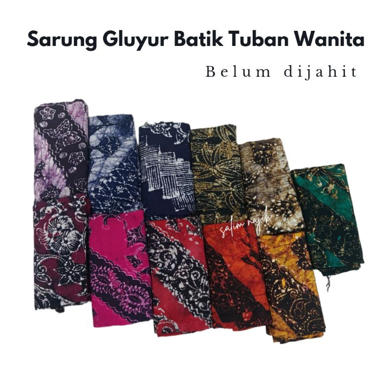 Sarung Gluyur Batik Tuban wanita Belum Dijahit || Sarung Sewek Gluyur Batik Tuban Perempuan || Salma