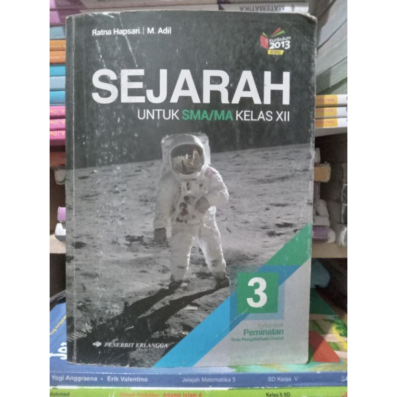 Sejarah Peminatan Kelas XII / 12 / 3 SMA Kurikulum 2013 Revisi