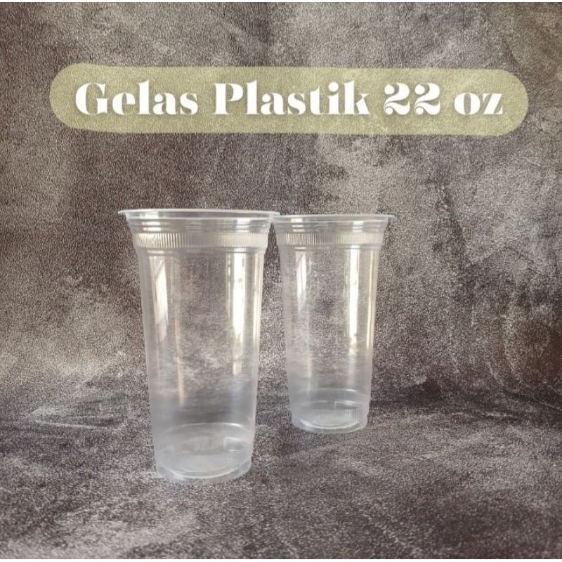 Gelas plastik 22oz/Cup plastik 22oz 50 pcs