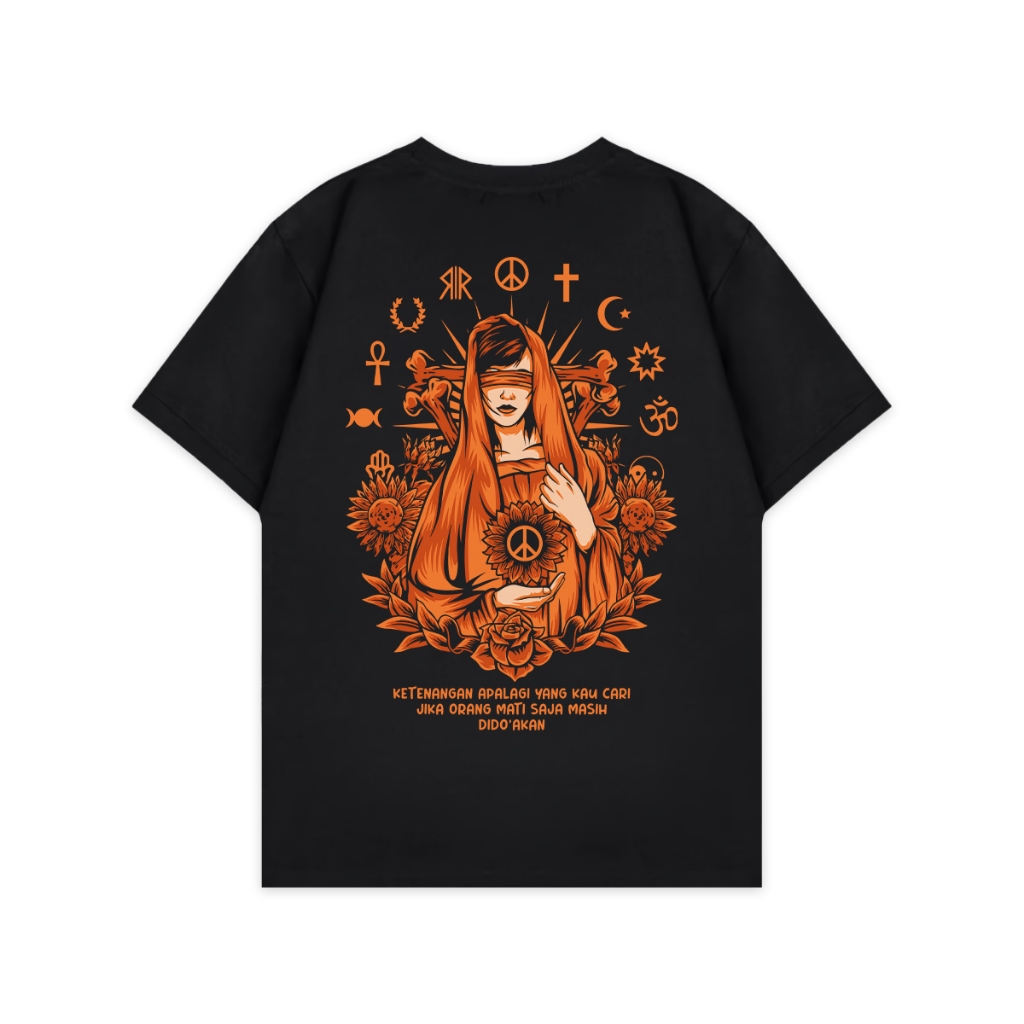 Kaos Pluralisme 08 Orang Mati Saja Masih Didoakan - Baju tshirt Kata Kata Toleransi Persatuan Agama 