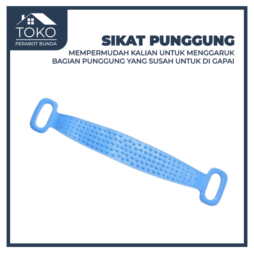 SIKAT PUNGGUNG ATAU GOSOKAN PUNGGUNG BAHAN SILIKON