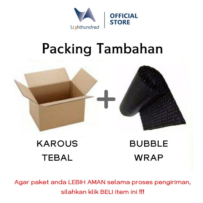 

Lighthundred Kardus Tebal & Bubble Wrap Packingan