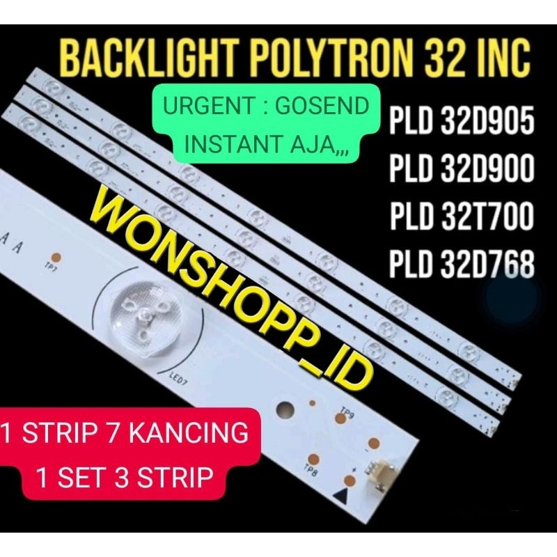 BACKLIGHT TV POLYTRON PLD 32T700 32D905 32D900 32V700 PLD-32T700 PLD-32D905 PLD-32V700 PLD-32V900 LA