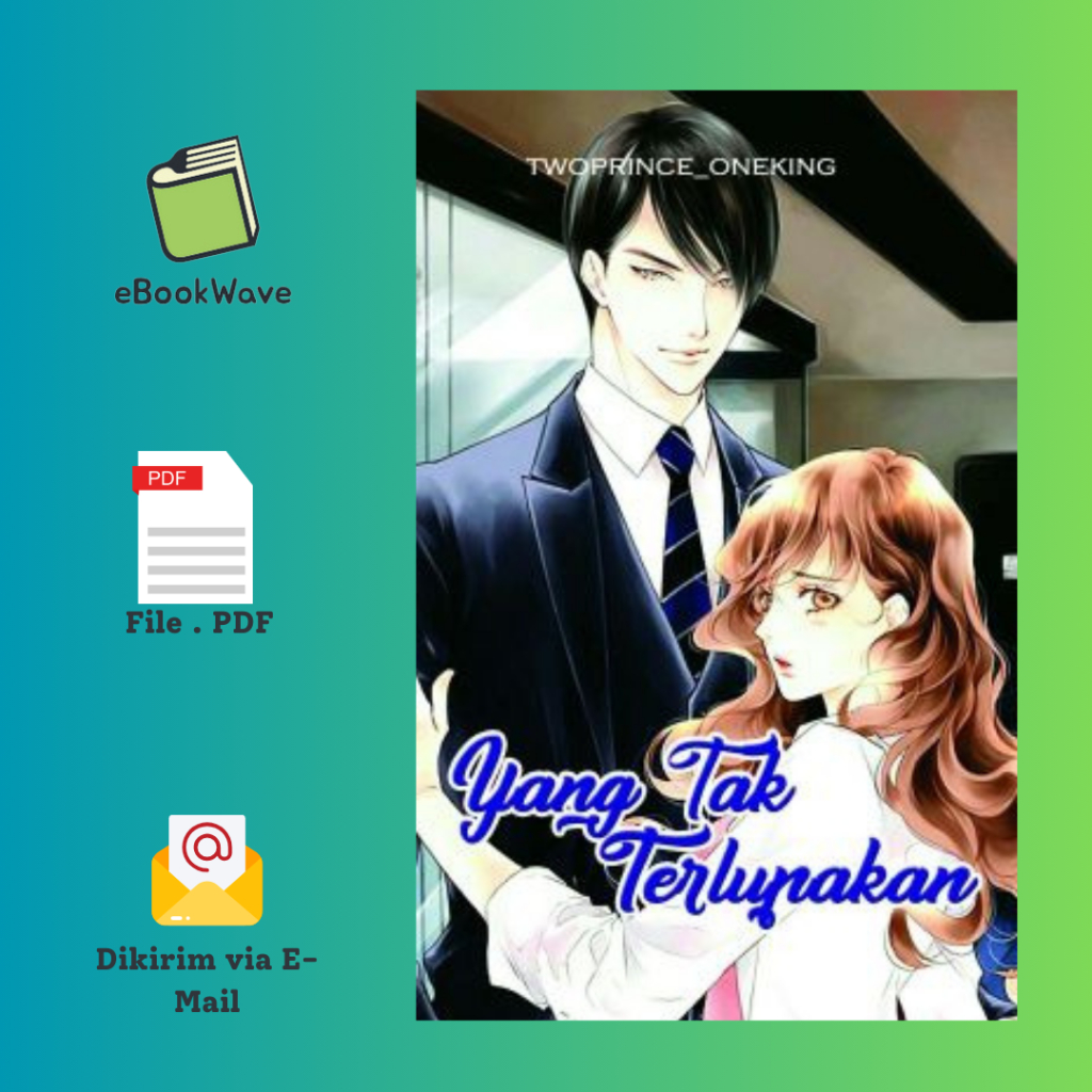 

Yang Tak Terlupakan By Twoprince Oneking Book BEST SELLER (Bahasa Indonesia)