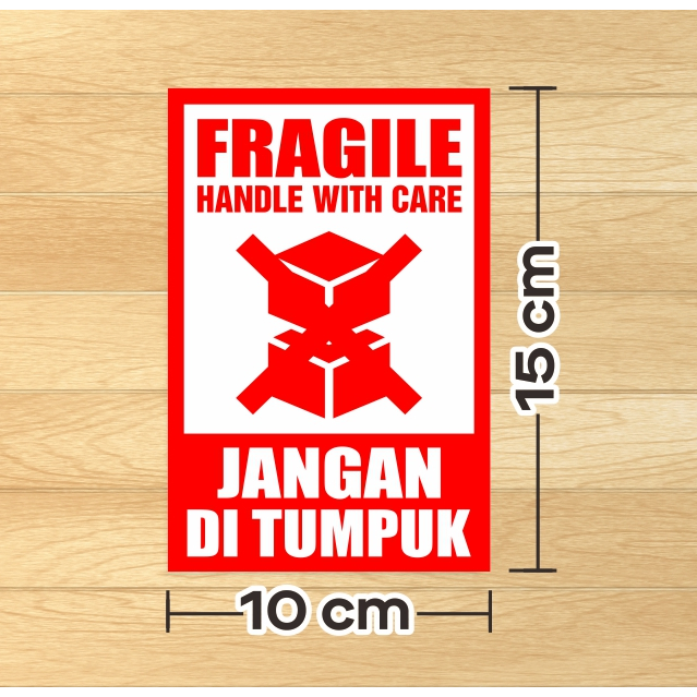 

Label Stiker Jangan Ditumpuk Sticker Pengiriman Fragile Handle with Care 15 x 10 cm (100 pcs)