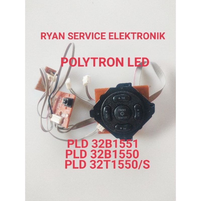 SENSOR TOMBOL TV LED POLYTRON PLD 32B1551 PLD 32B1550 PLD 32T1550  /S