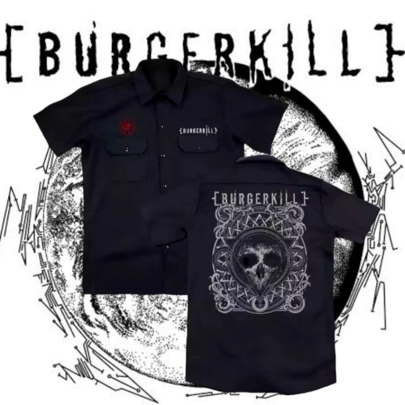 WORKSHIT pendek BAND BURGERKILL terbaru orginal distro - kemeja  WORKSHIRT lengan pendek hitam BURGE