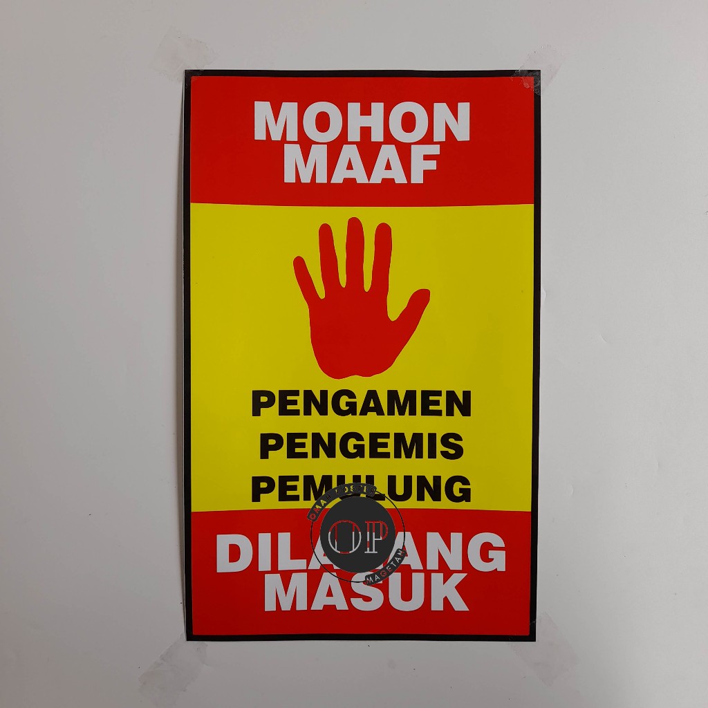 

Stiker Pangamen, Pemulung, Pengemis Dilarang Masuk - Stiker Vinyl