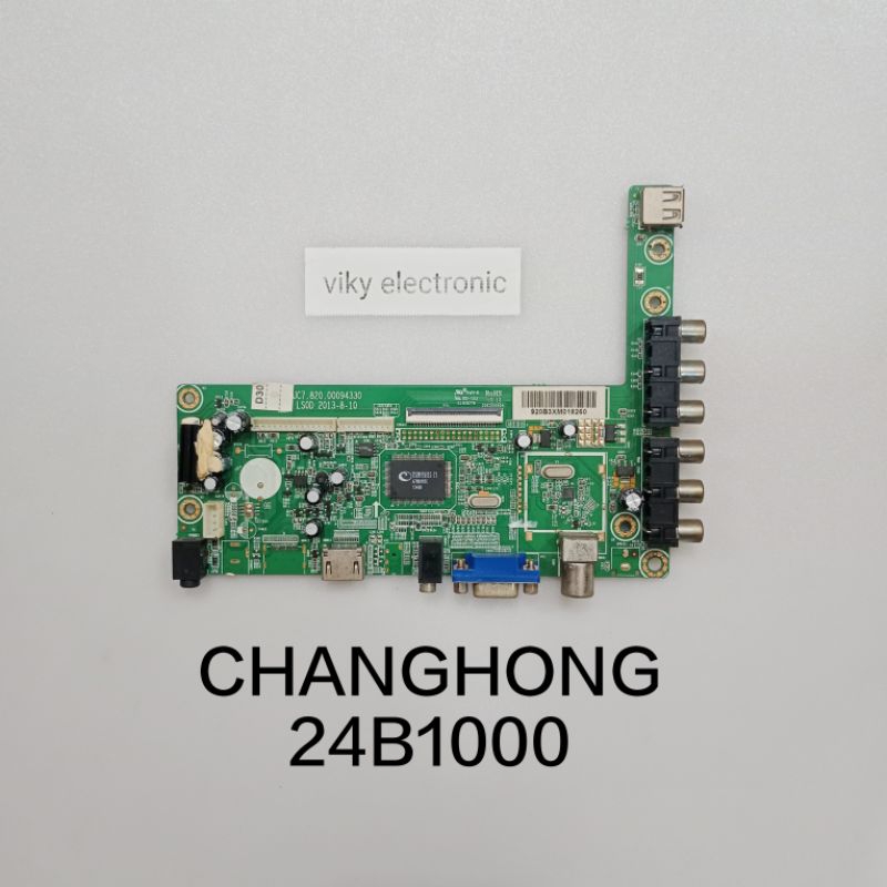 CHANGHONG 24B1000 mesin tv mb modul mobo mainboard CHANGHONG 24B1000