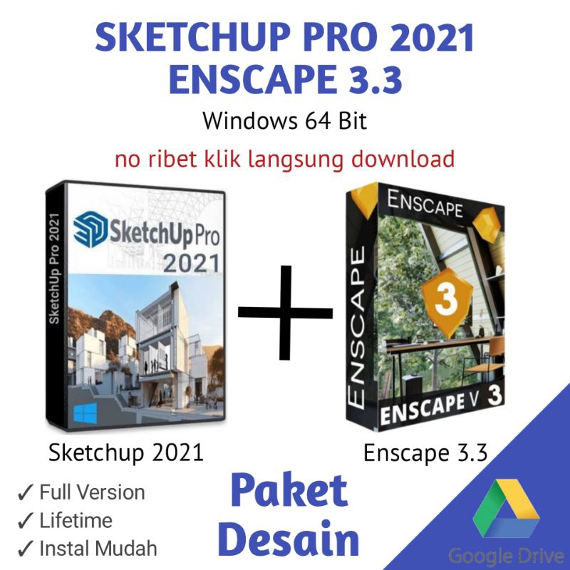 Paket Sketchup Pro 2021 dan Enscape 3.3 Win 64 Bit