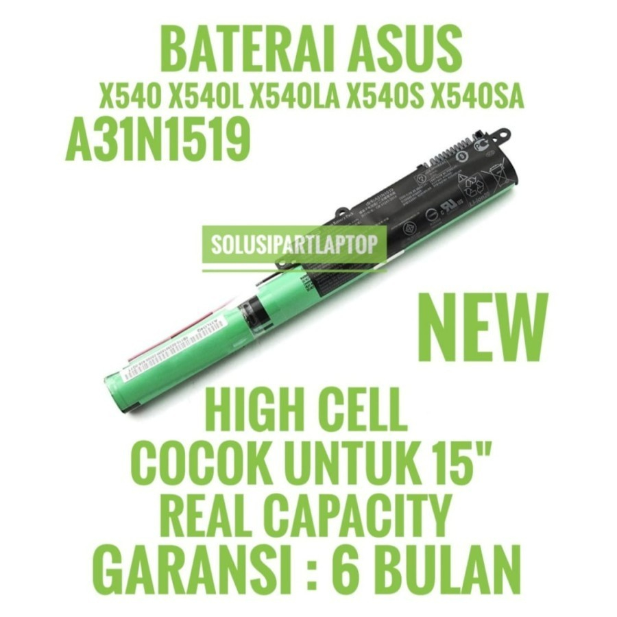 Baterai Batrai Batre Laptop Asus X540 X540Y X540YA X540B X540L X540LA X540LJ X540S A31N1519