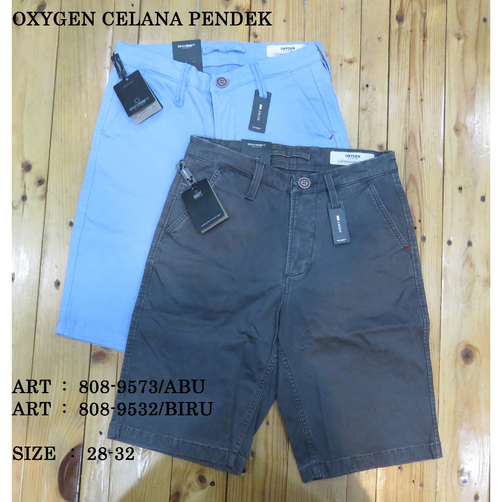 CELANA KATUN/CHINO  PENDEK PRIA MEREK OXYGEN PRICE Rp 432.900