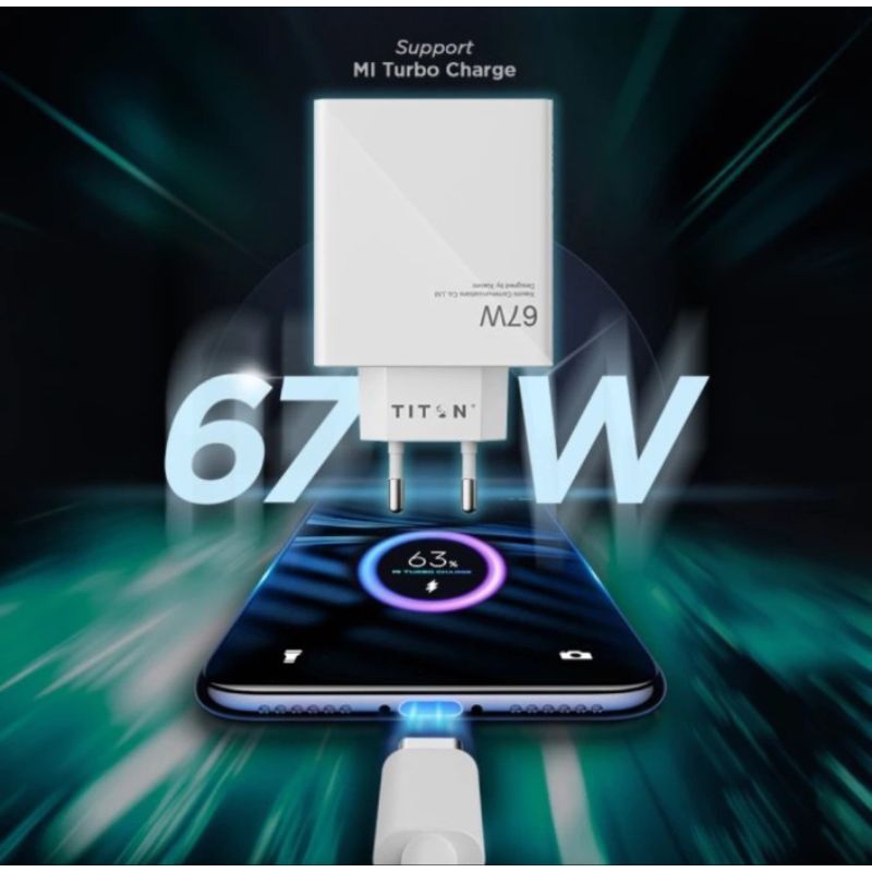 Charger TITON GEN 2 67W Support Xiaomi/Redmi Fast Charging