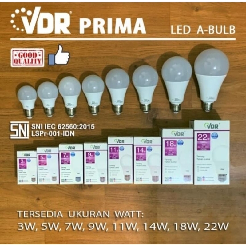 LAMPU LED VDR PRIMA 3 / 5 / 7 / 9 / 11 / 14 / 18 / 22 WATT