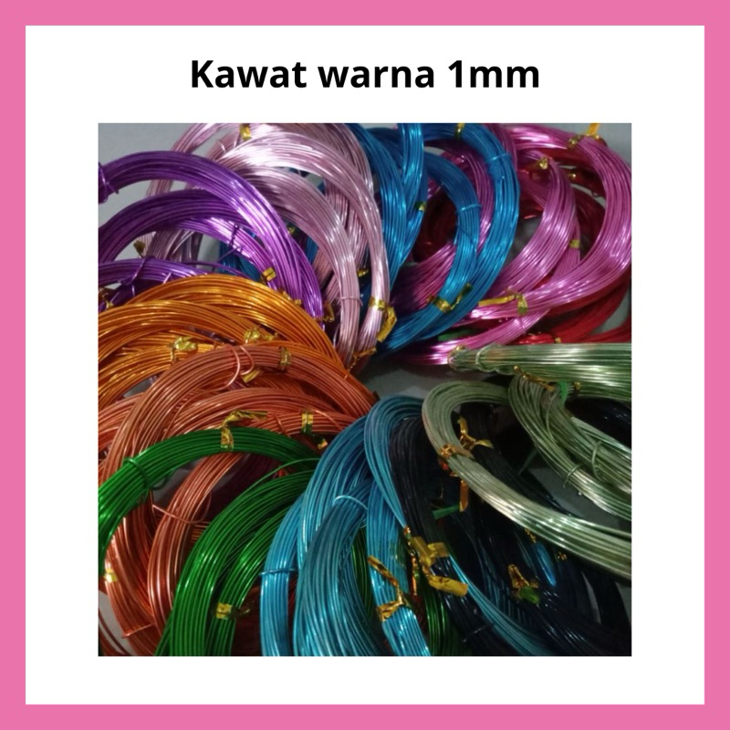 Kawat aksesoris warna warni / wire ukuran 1mm / kawat kerajinan