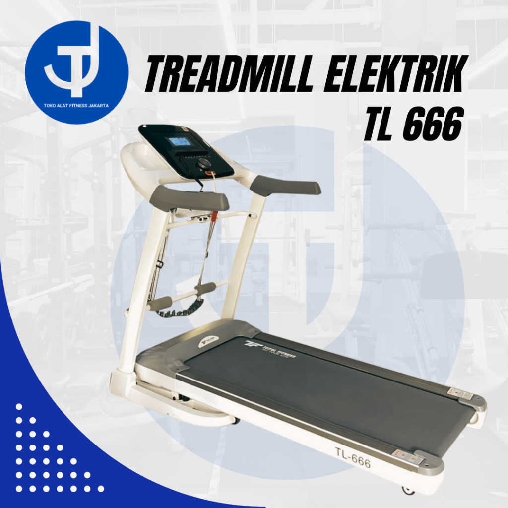 Treadmill elektrik tl 666 treadmill total fitness ORIGINAL autoincline