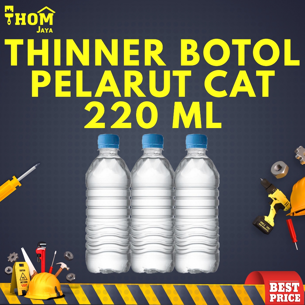 THINNER BOTOL / THINNER CAT / CAIRAN PENGENCER CAT / TINER BOTOL
