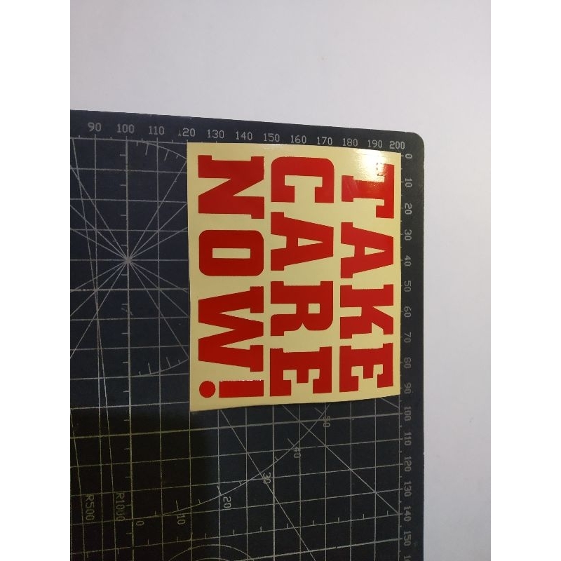

cutting stiker take care now