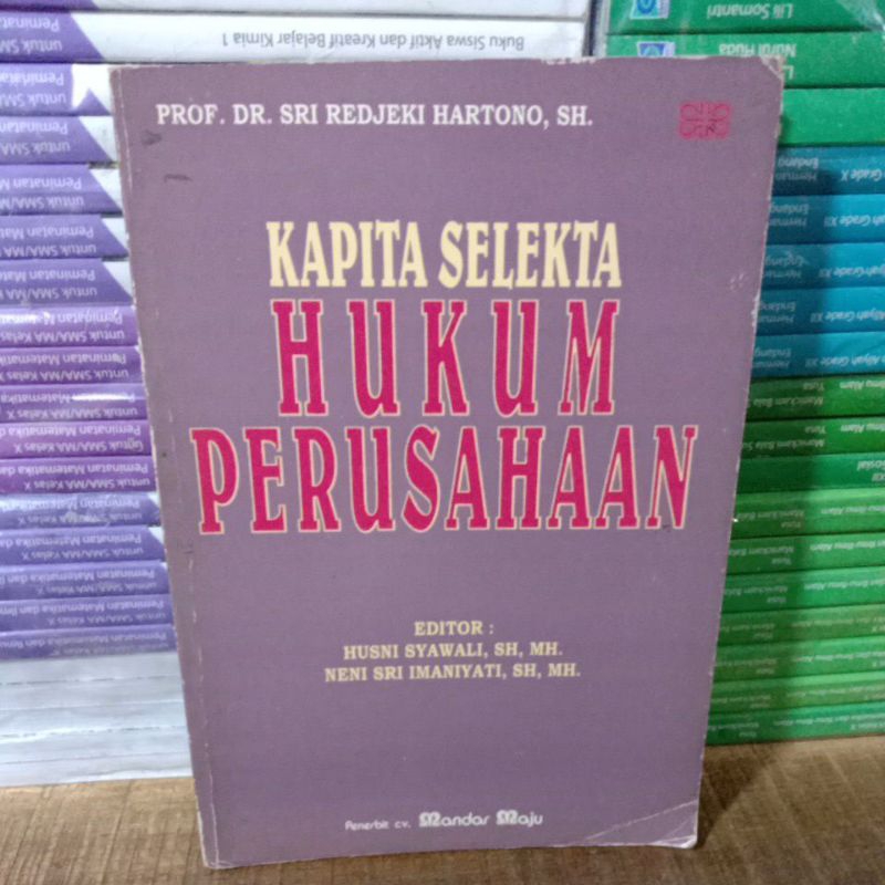 Buku Original KAPITA SELEKTA HUKUM PERUSAHAAN Mandar Maju.
