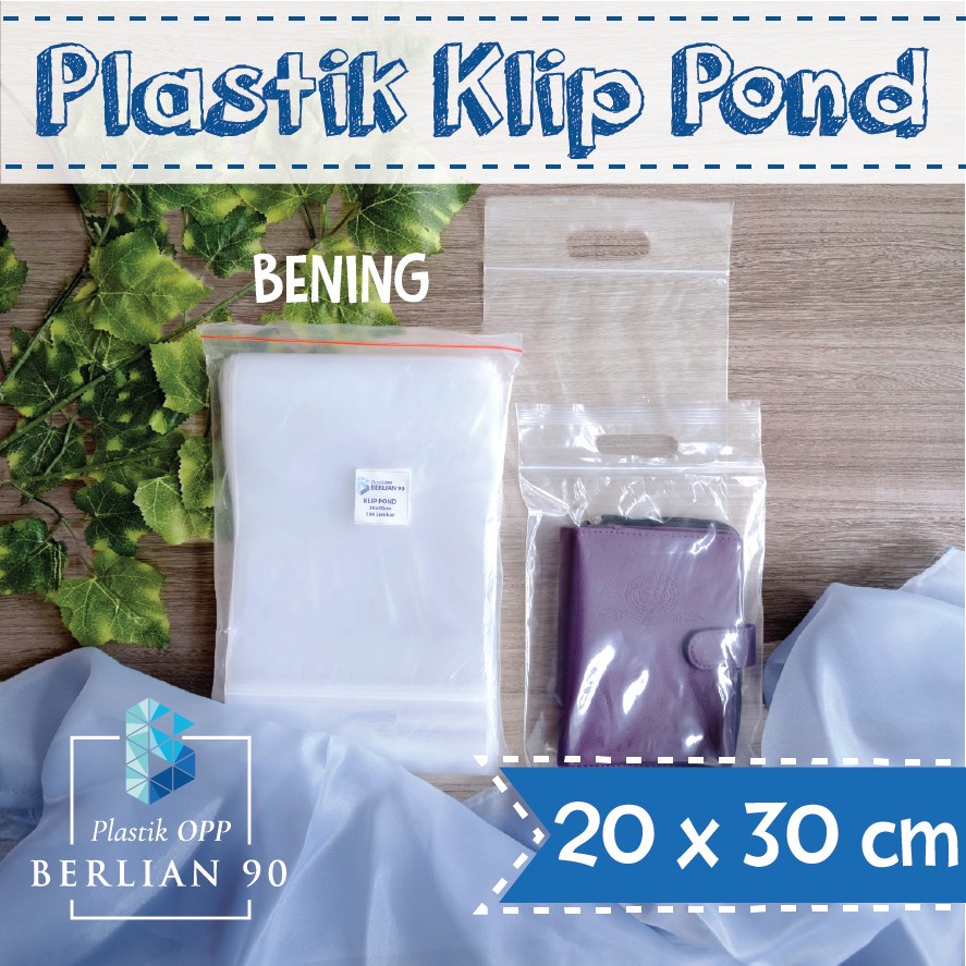 plastik klip / klip pond 20x30 / plastik ziplock / plastik klip baju