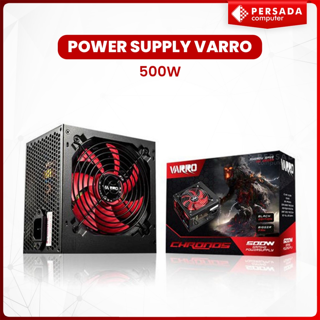 Velopiii67 Psu Power Supply Varro 500 Watt Psu Varro 500Watt Psu Varro 500 Watt