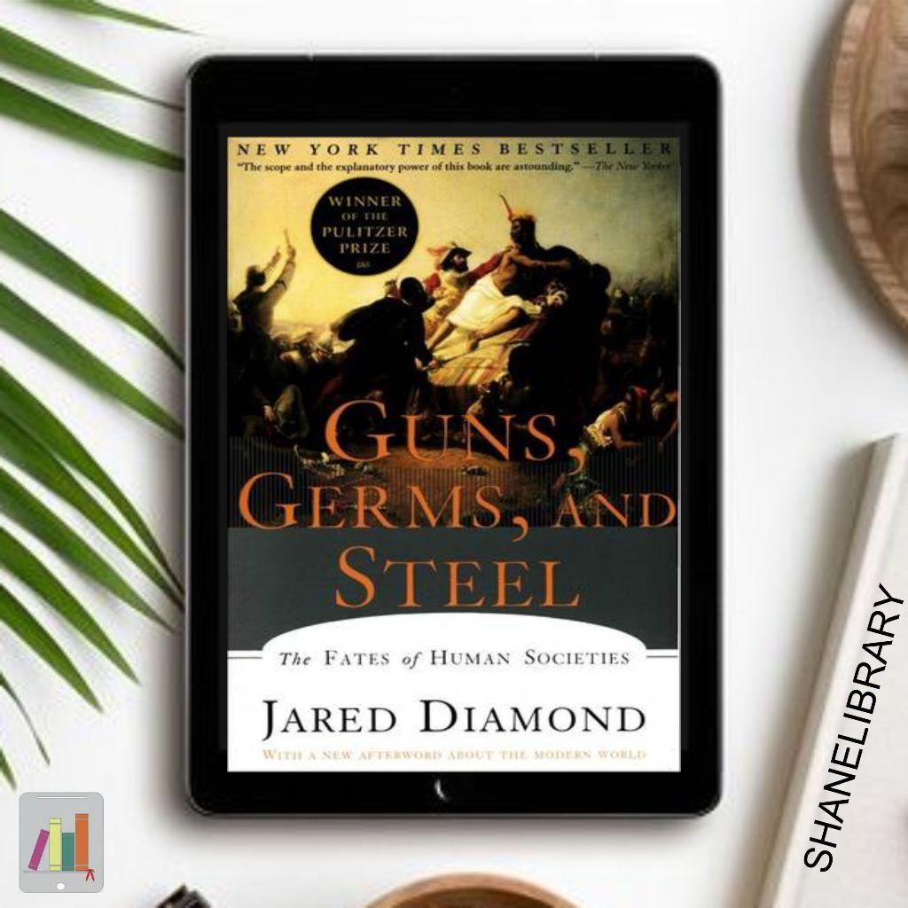 

Guns, Germs and Steel by Jared Diamond