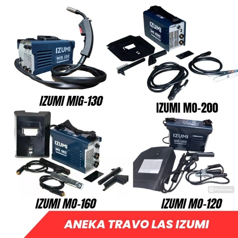 MESIN LAS IZUMI MIG 130, MO 120, MO 160, MO 200