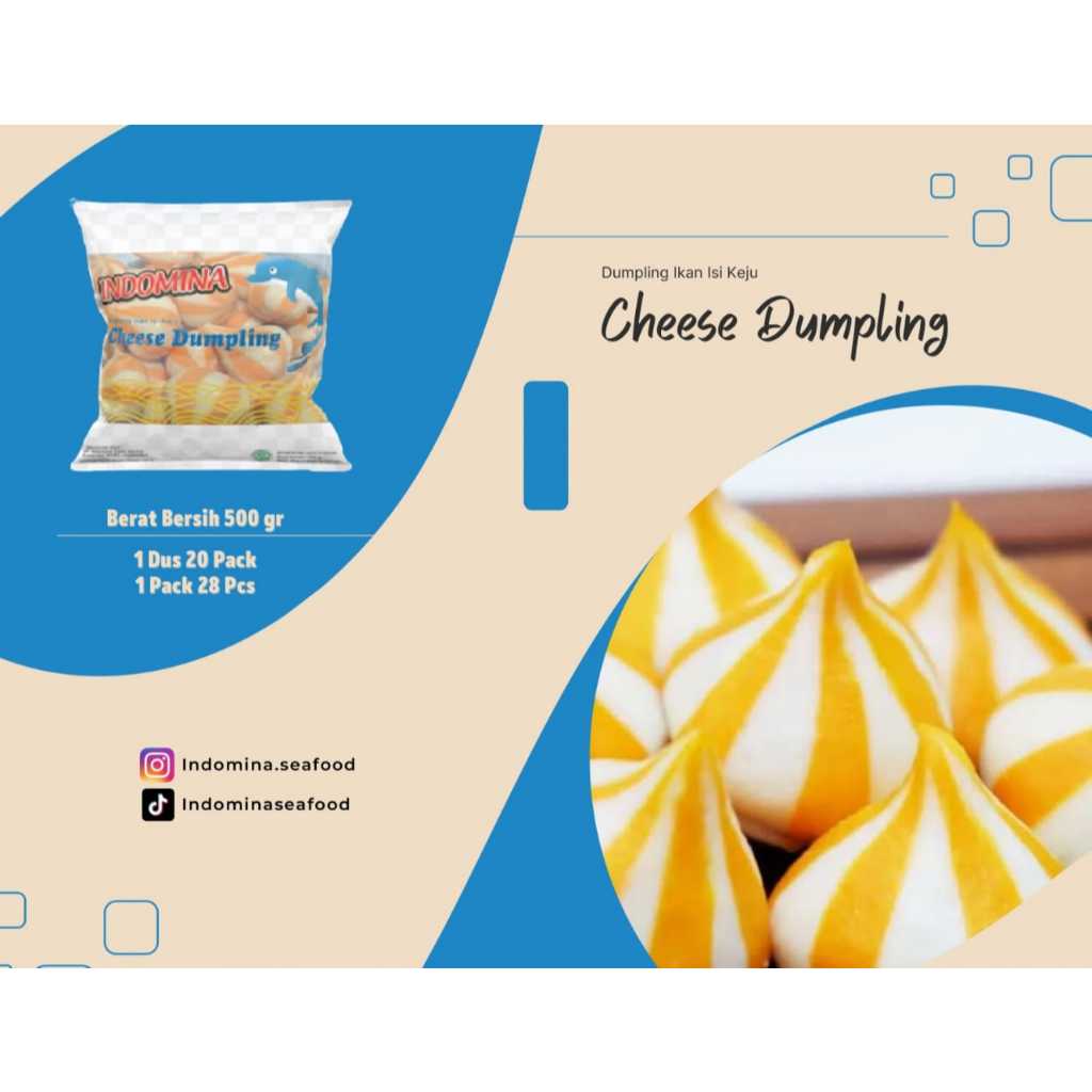 

CHEESE DUMPLING INDOMINA Cheese dumpling ikan keju