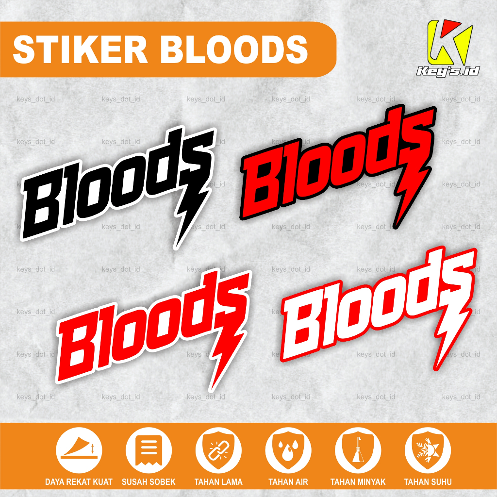 

STIKER BRAND DISTRO BLOODS, STICKER BLOODS ANTI AIR