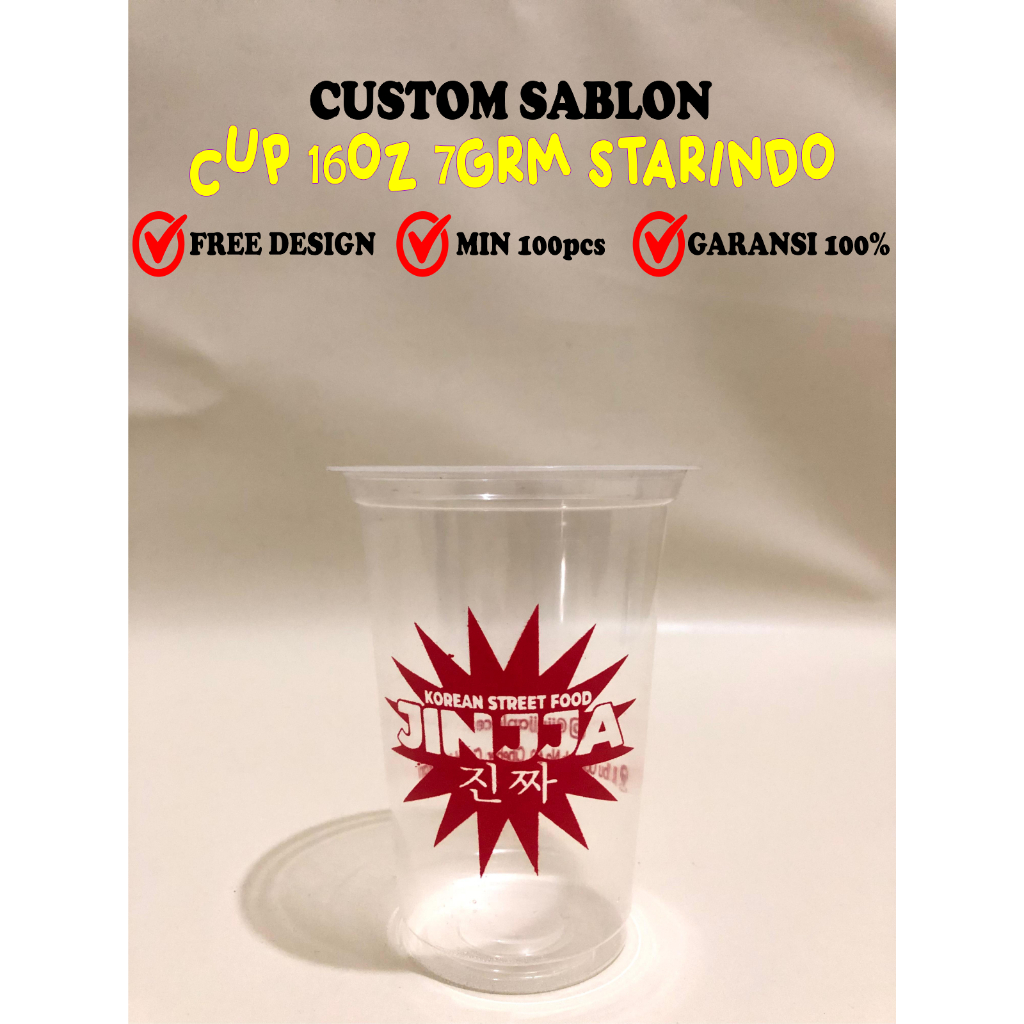 CUSTOM GELAS CUP PLASTIK SABLON UKURAN 16OZ 7GRM STARINDO