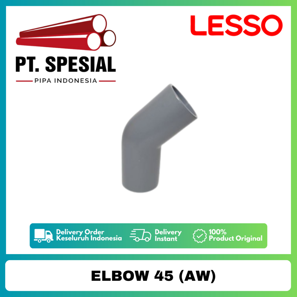 Knee 45 PVC AW Lesso 1/2" - 1" Inch / Keni Knee PVC AW / Elbow 45 PVC AW Lesso - 06
