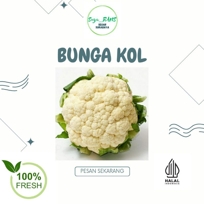 

Kembang Kol 500gr-1kg Surabaya