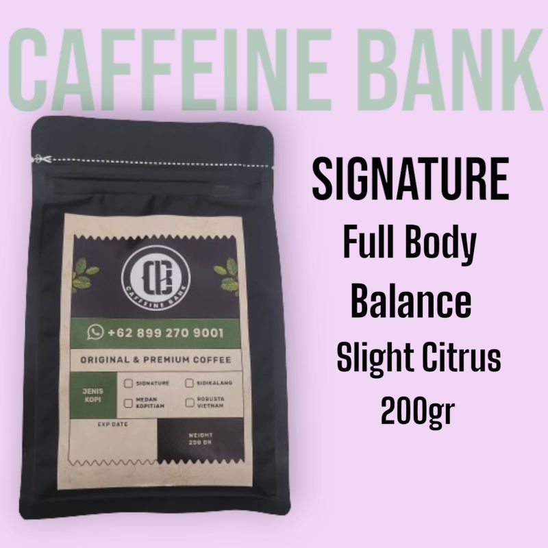 

Kopi Premium Signature Import 200gr