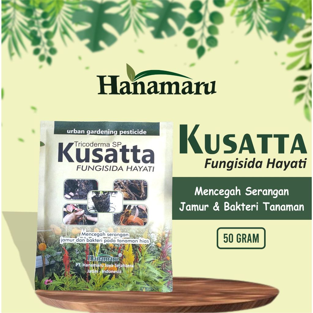 KUSATTA HANAMARU - FUNGISIDA  HAYATI - UNTUK PENYAKIT TANAMAN HIAS