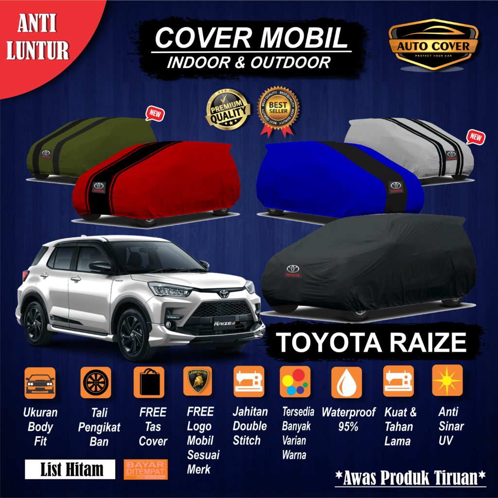 Cover Mobil Toyota Raize / Sarung Mobil Raize / Selimut Mantel Mobil Toyota Raize Outdoor waterproof