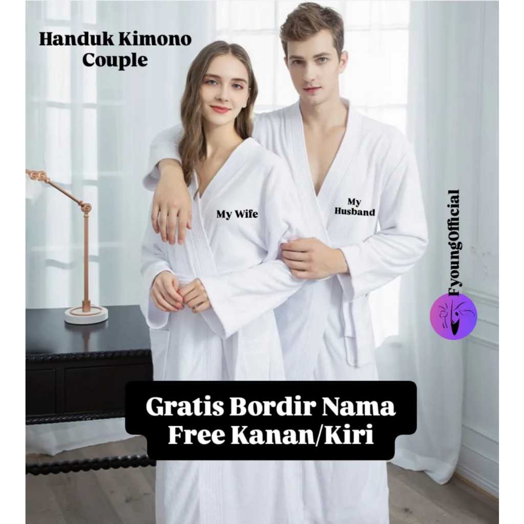 Handuk Kimono Couple Premium Gratis Bordir Nama/Handuk Kimono Couple Bordir Nama/Handuk Kimono Unise