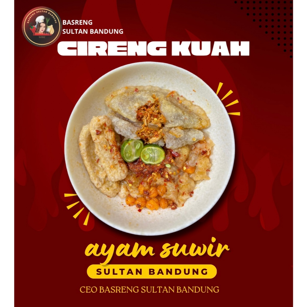 

CIRENG KUAH AYAM SUWIR SULTAN BANDUNG