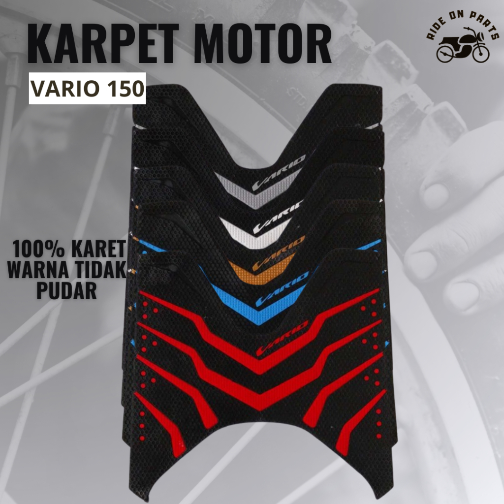 KARPET MOTOR/ALAS KAKI MOTOR HONDA VARIO 150