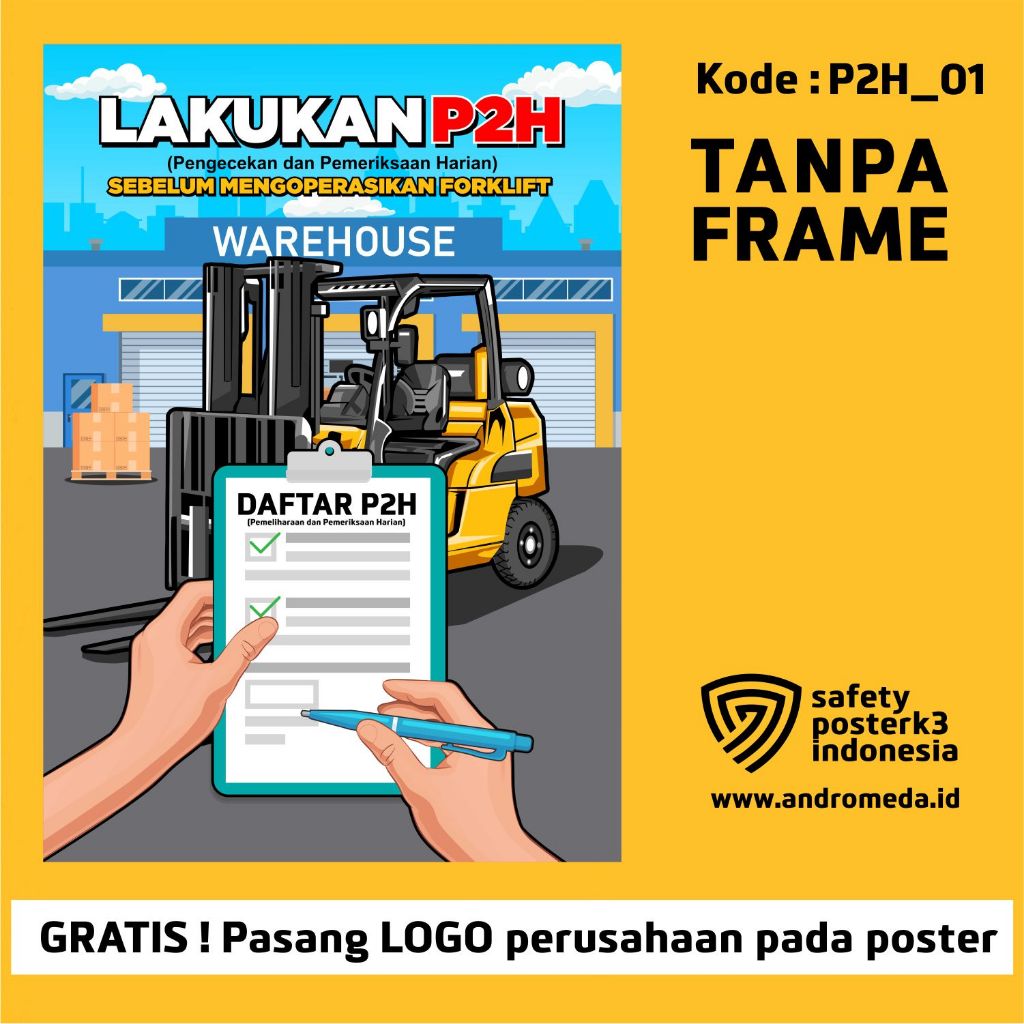 Safety Poster K3 : Lakukan P2H Sebelum Mengoperasikan Forklift Mesin Kendaraan Sebelum Digunakan War
