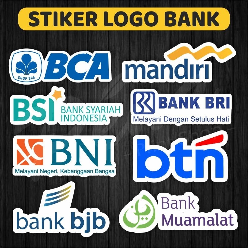 

Sticker Stiker Bank BCA Mandiri BSI BRI BNI BTN BJB Muamalat / Stiker BUMN Waterproof