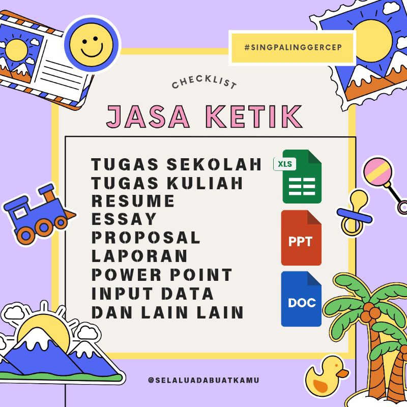 

JASA KETIK SATSET | WORD | PPT | EXCEL