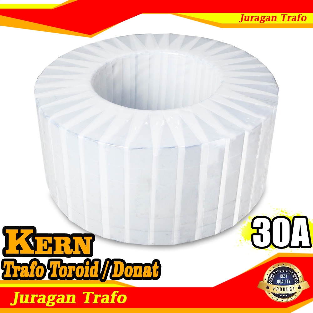 Kern Trafo Toroid 30A - Keren Trafo Toroid 8 KG (8000 Gram) - Kern Trafo Donat Kualitas Super Premiu